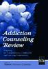 The Addiction Counseling Review : Preparing for Comprehensive, Certification, and Licensing Examinations Book