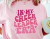 In My Cheerleader Era Shirt, Girls Shirt, Back To School Gift, Cheer Era Tshirt, Cheerleading Era Shirt For Girls, First Day Of School Tee
