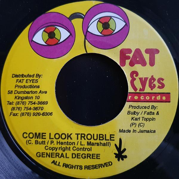 

7inch Record GENERAL DEGREE / POWERMAN - Come Look Trouble / Reaching Out NONE Fat Eyes Record Jamaica Reggae, Ska & Dub Used