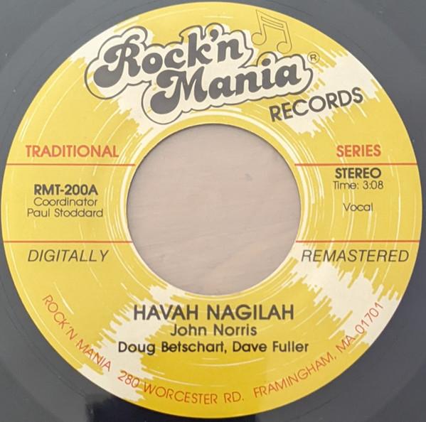 

7inch Record JOHN NORRIS 3 DOUG BETSCHART Havah Nagilah Tarantella RMT200 Rockn Mania Re US Pop Used