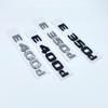 2017 Black Silve Letters E200 E260 E300 E400 E220d E350e E300de 4Matic ABS Emblem for Mercedes Benz W213 Car Trunk Logo