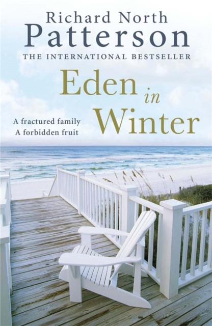 Eden in Winter by Richard North Patterson Paperback Book 9781782064138