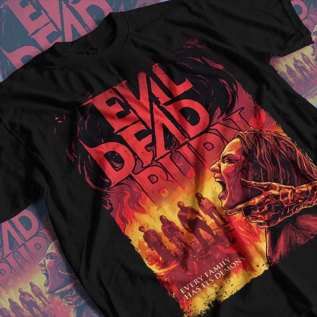 Evil Dead Burn Jede Familie Hat Ihre Dämonen Horrorfilm Poster T-Shirt Baumwolle Grafik T-Shirt Unisex Unisex Sommer Streetwear