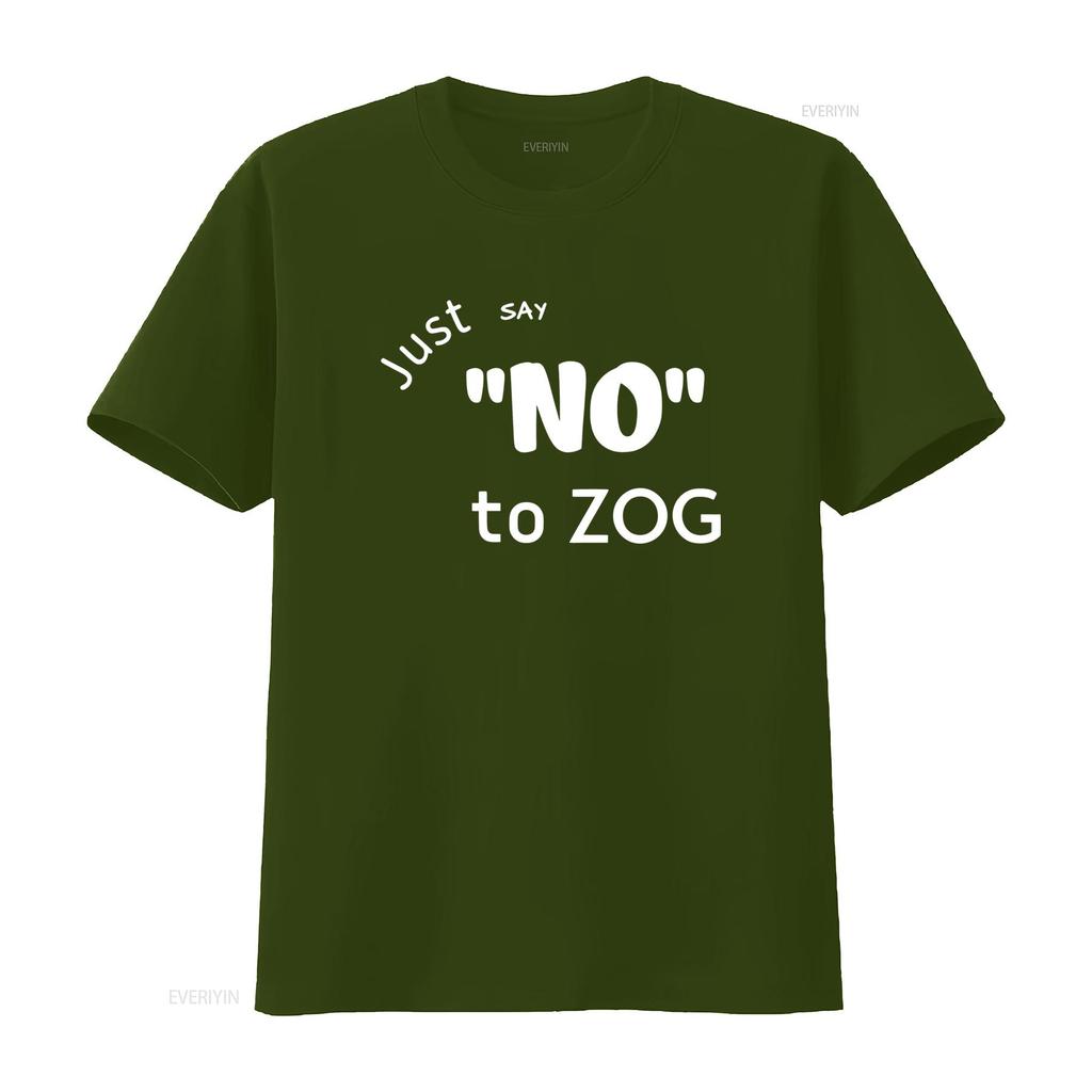 Stylish Just Say No To Zog T Shirt for Fashionable Americans vintage Washed graphic designer clothes Versatile homme