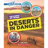 A True Book The Earth At Risk: Deserts In Danger
