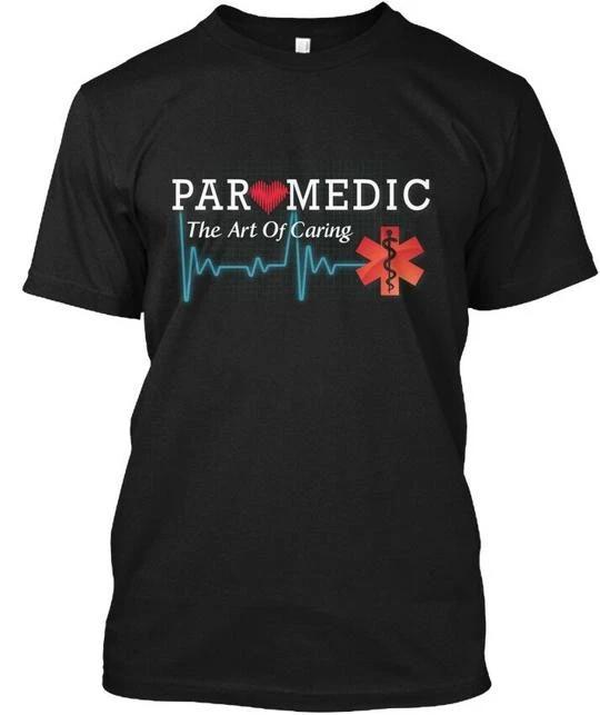 Paramedic The Art Of Caring TTshirt Made In the USA Size S To 5XL