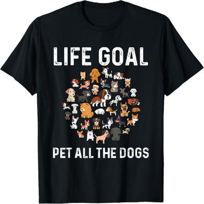 Lebensziel Alle Hunde streicheln Lustiger Hundeliebhaber Welpe Männer Frauen Mädchen Kinder T-Shirt