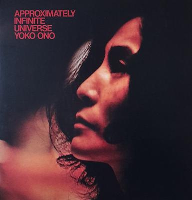 LP Record YOKO ONO, THE PLASTIC ONO BAND - Approximately Infinite Universe SC283 Secretly Canadi 2017 US Rock