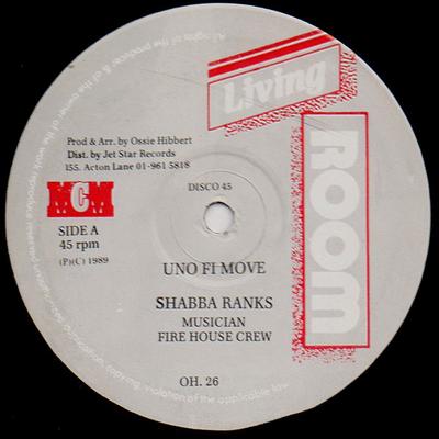 12inch Record SHABBA RANKS / JOSEY WALES - Uno Fi Move / Send Fi Josey OH26 Living Room 1989 UK Reggae, Ska & Dub Used