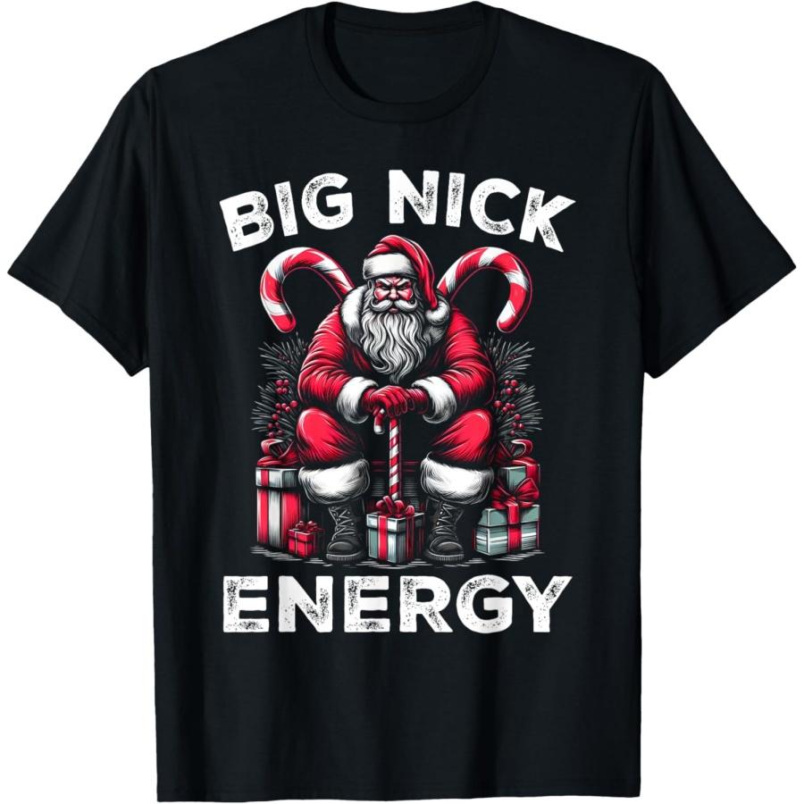 Big Nick Energy Funny Santa Claus Christmas Men Women Kids T-Shirt