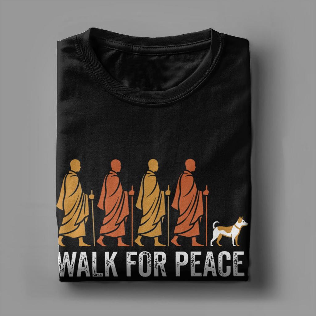 Walk for Peace Buddhist Monks Inspirational Journey T Shirts Men Cotton Funny TShirt Crewneck Tee Shirt Short Sleeve Clothing