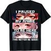 I Paused My Anime To Be Here Kawaii Anime Lovers T-Shirt