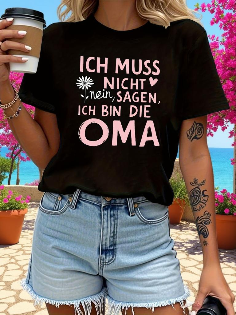 Street Style Display of German T - Shirt with Grandma Identity Slogan, Short Sleeve Crew Neck Casual Top for Summer & Spring, Women's Clothing