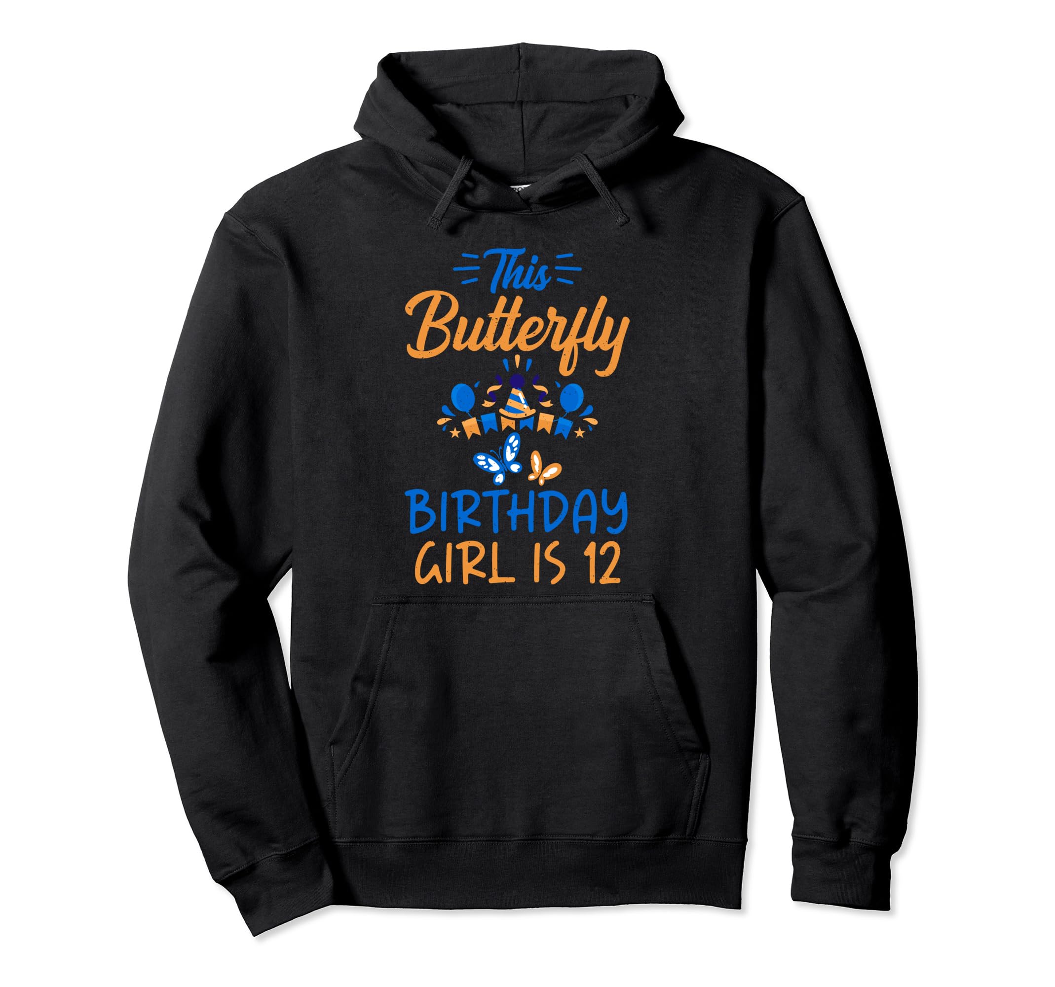 

This Butterfly Birthday Girl is celebrating her 12th Hoodie birthday!