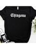 T Shirt Chingona Letters Mexico Latina Tshirt  Short Sleeve O Neck Loose T-Shirt Ladies Causal Tee Shirt Tops