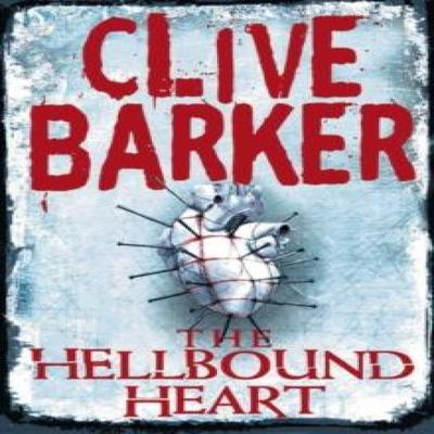 The Hellbound Heart by Clive Barker Paperback Book 9780006470656