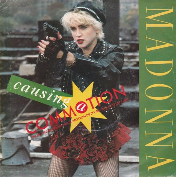 7inch Record MADONNA - Causing A Commotion W8224 Sire 1987 UK Dance & Electronica Used
