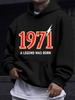 American/European Style Unisex Autumn/Winter Printed Hoodie Long-Sleeve Sweatshirt, 1971 Legendary Birth Number Print Hooded Sweatshirt, Birthday Comm