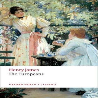 The Europeans by Henry James Paperback Book 9780199555635