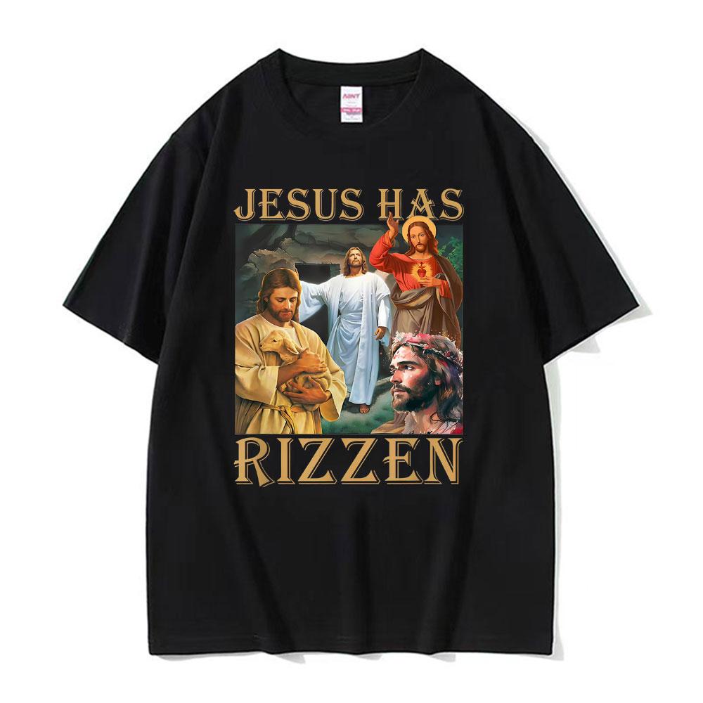 Jesus Has Rizzen Jesus Funny T Shirts Mens Clothing Summer Short Sleeve Pop Vintage Trend Cool Tshirt Cotton Oversized T Shirt
