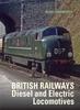 Kniha British Railways Diesel and Electric Locomotives