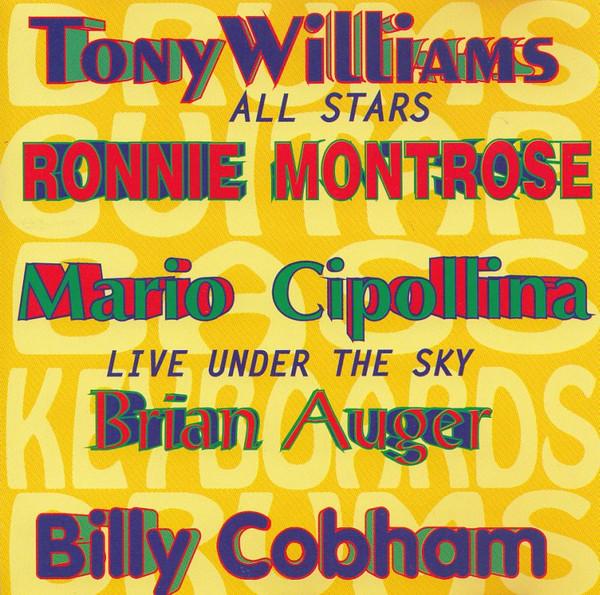 

CD TONY WILLIAMS ALL STARS - Live Under The Sky OHBOY19157 OH BOY 1992 Luxembourg Jazz Used