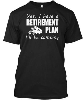 Ja, ich habe einen Ruhestandsplan, gehe im Sommer campen, liebe Geschenke, RV T-Shirt, erhältlich in S bis 5XL