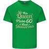 60th Birthday Queen Sixty Years Old 60 Unisexs Light Cotton TShirt
