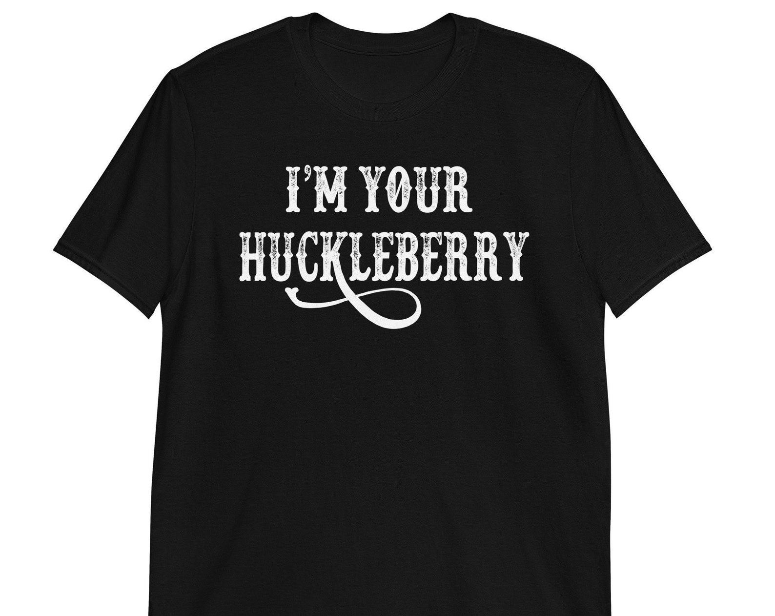 I m Your Huckleberry - Tombstone Quote - Short-Sleeve Unisex T-Shirt S