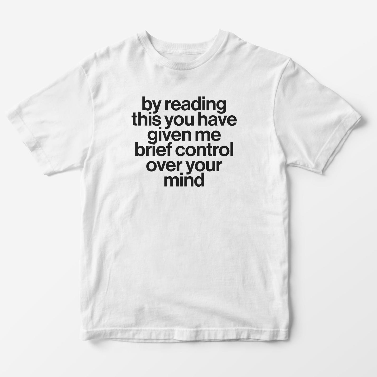 Mind Control Graphic Tee – Funny Slogan, Y2K Aesthetic Unisex T-Shirt 2XL