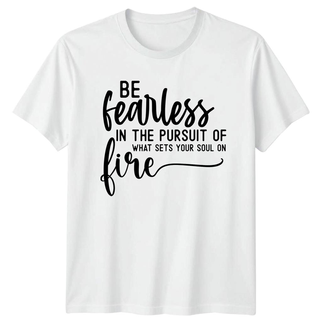 Be Fearless In The TShirt SelfEmpowerUnisext Motivational Gift For Him And Her