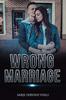 Kniha Wrong Marriage