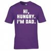 Funny Dad Joke Hi Hungry Im Dad T Shirt