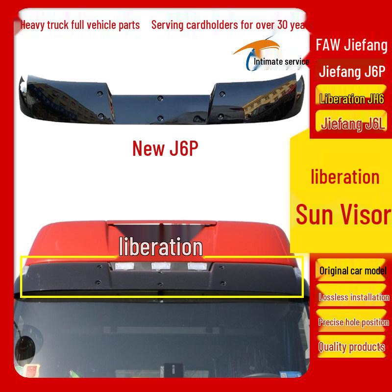 Original Sun Visor & Windshield Jiefang J6P/JH6, Small J6L Spoiler Car Parts