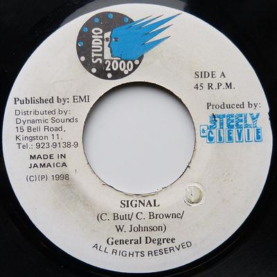 Disc de 7 inch GENERAL DEGREE - Signal NONE Studio 2000 1998 Jamaica Reggae, Ska & Dub Folosit