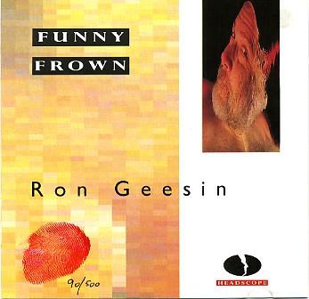 

CD RON GEESIN - Funny Frown HEDCD001 Headscope Recor 1991 Japan Dance & Electronica Used