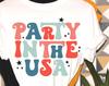 Party In the USA, Patriotic Tshirt, Fun Patriotic Shirt, Party Shirt, Made In the USA, Great Holiday Gift