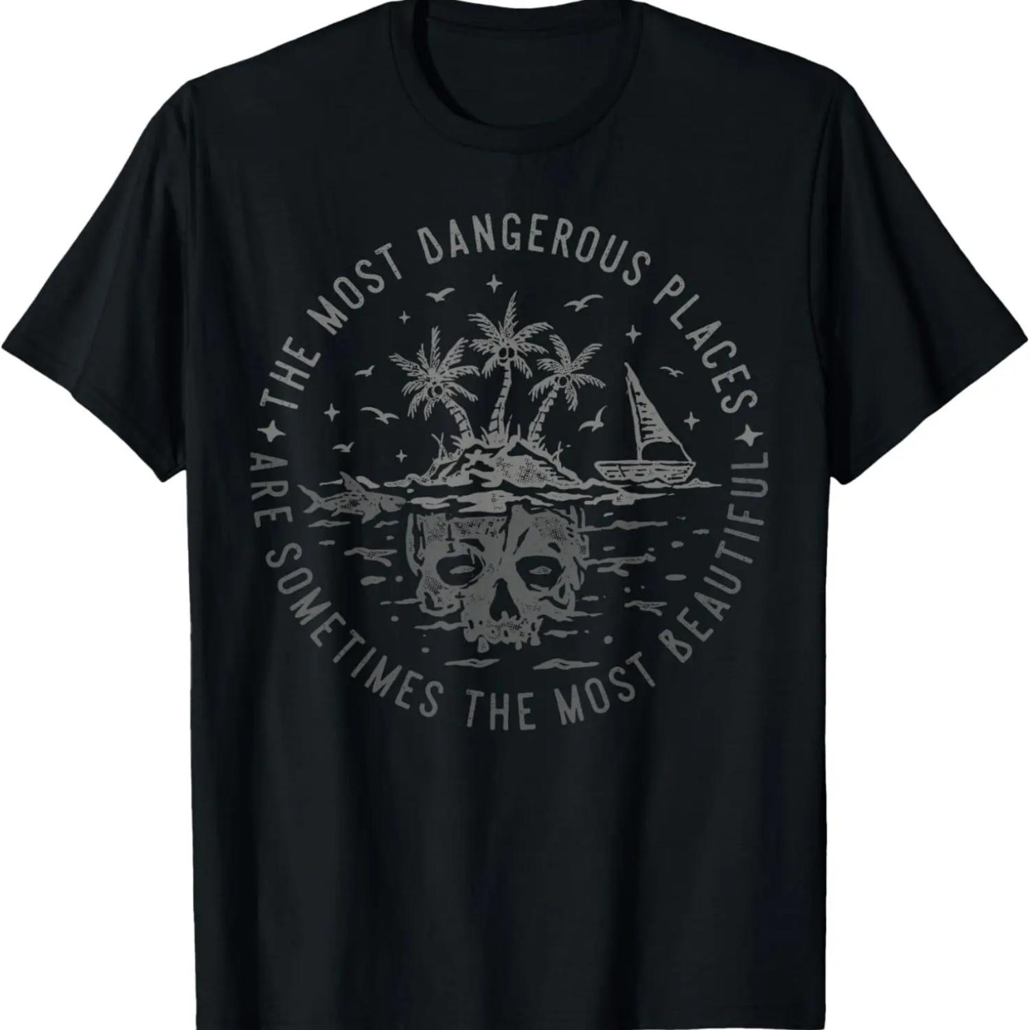

dangerous places sometimes most beautiful island Ship skull T-Shirt XXXXXL чёрный