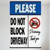 PLEASE DO NOT BLOCK DRIVEWAY Metal Tin Sign with Car Icon Prohibition Red Circle Diagonal Line Home Office Wall Decor