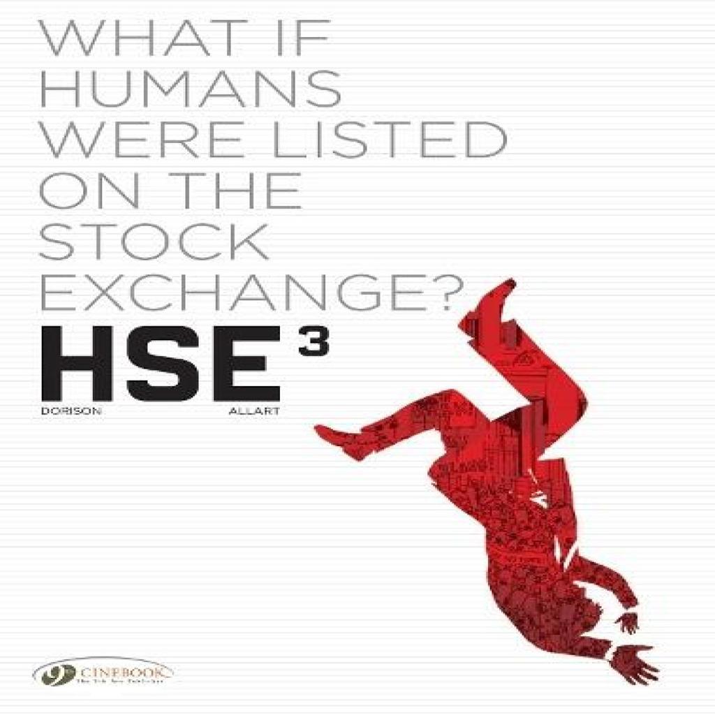 HSE Human Stock Exchange Vol. 3 by Xavier Dorison Paperback Book 9781800440357