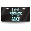 D Flat Metal License Plate Plaque with the Words Lakeside Life Is Better Black and Turquoise Colors