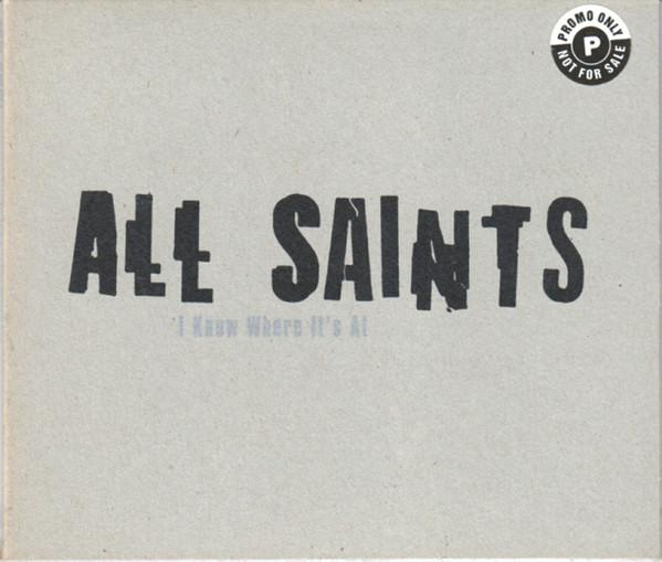CD ALL SAINTS I Know Where Its At LOCDP398 Лондон 1997 Великобритания Евро Дэнс Электроника Б/у