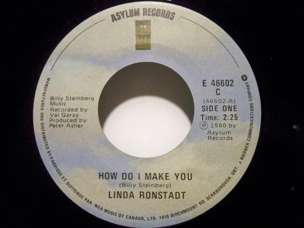 

7inch Record LINDA RONSTADT How Do I Make You Rambler Gambler E46602 ASYLUM 1980 Canada Rock Used