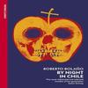 By Night In Chile by Roberto Bolano Paperback Book 9781784879587