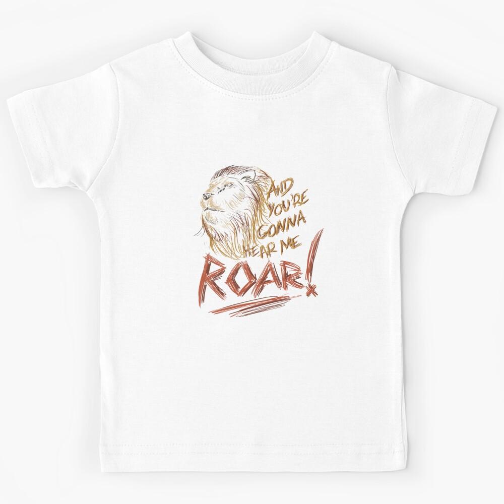 ROAR [Katy Perry lyrics]   Kids T-Shirt 120