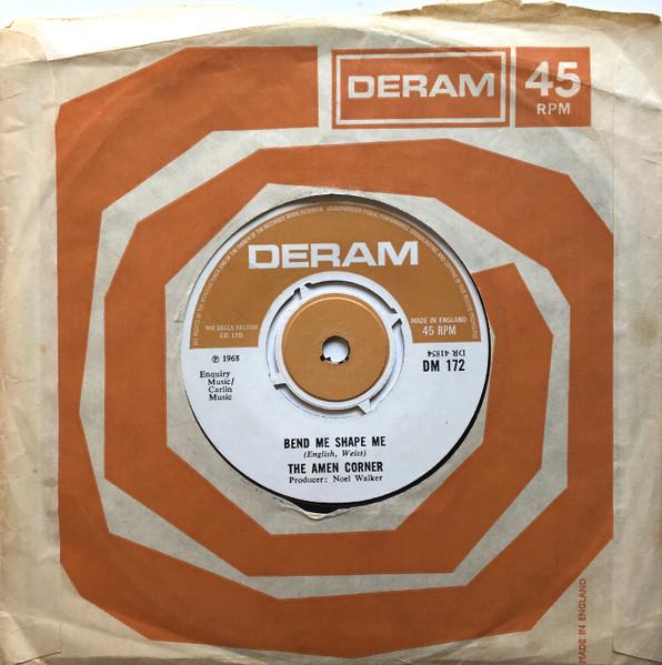 

7inch Record AMEN CORNER - Bend Me Shape Me DM172 Deram 1968 UK Rock Used