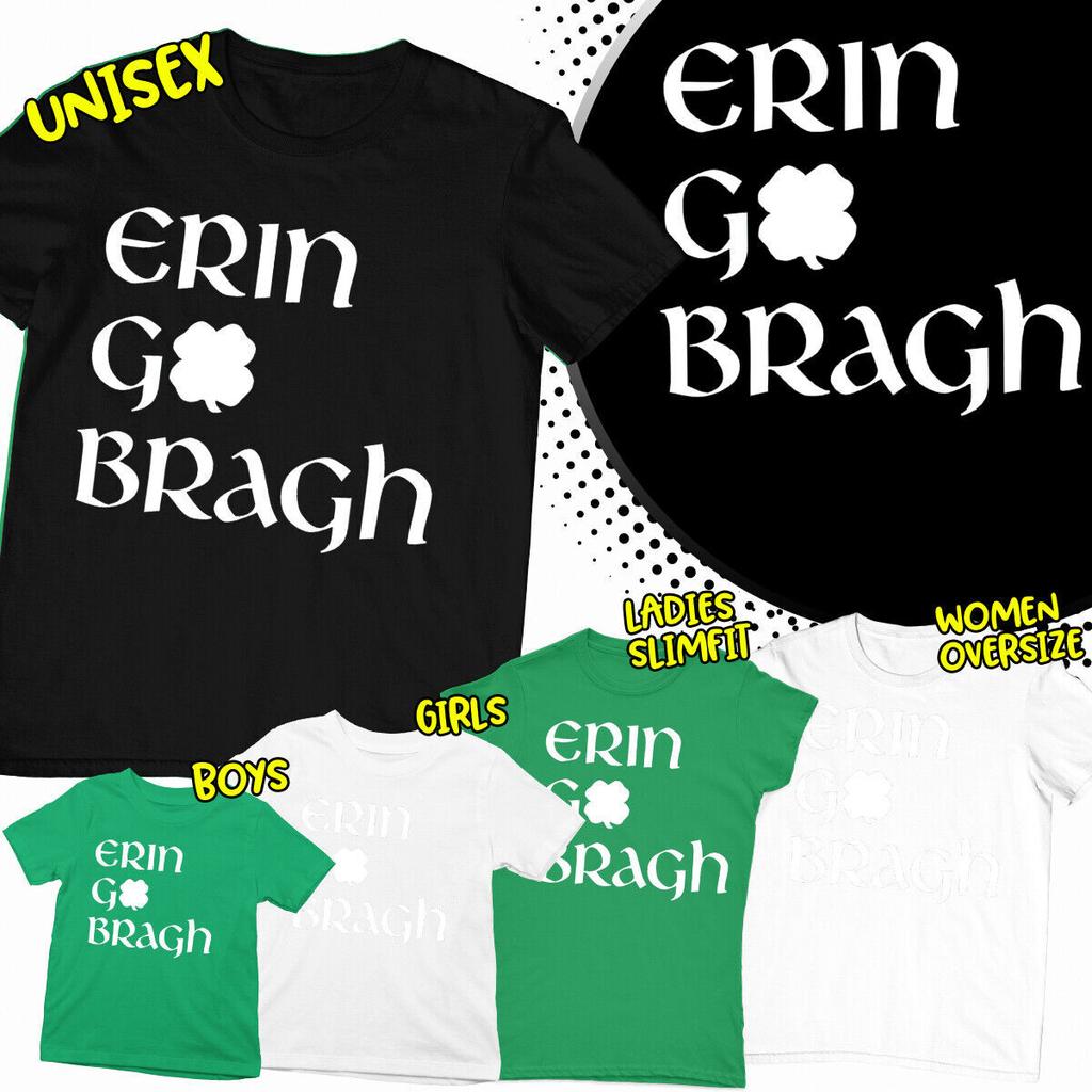 St Patricks Day Erin Go Bragh Irish Paddys Ireland 100% Cotton T-shirt Mens Tees Tops Tee Top #SPD