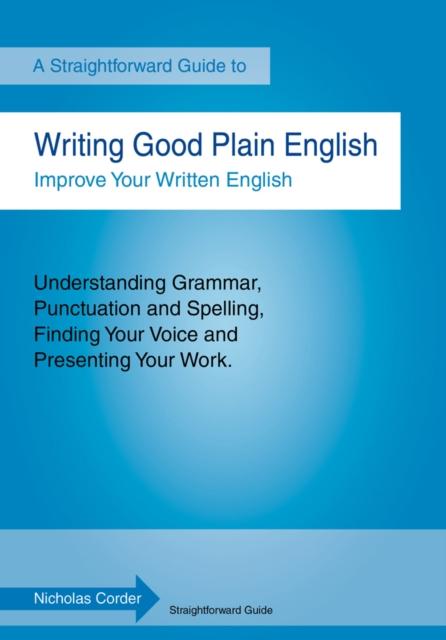 كتاب Writing Good Plain English : A Straightforward Guide