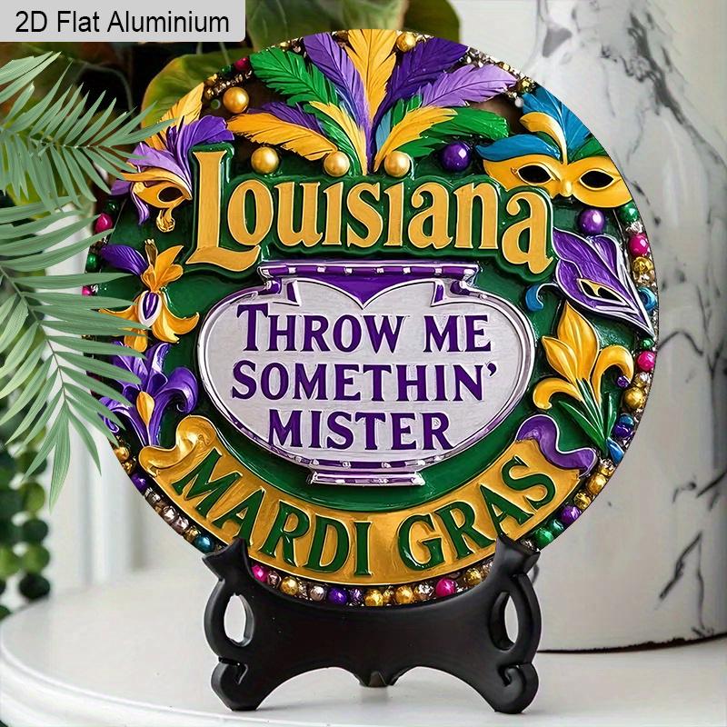 2D Flat 1pc Happy Mardi Gras “Louisiana” Aluminum Sign Decor Round Plaque, Home Garden Courtyard Balcony Decor, Bar Cafe B&B Decor, Indoor/Outdoor