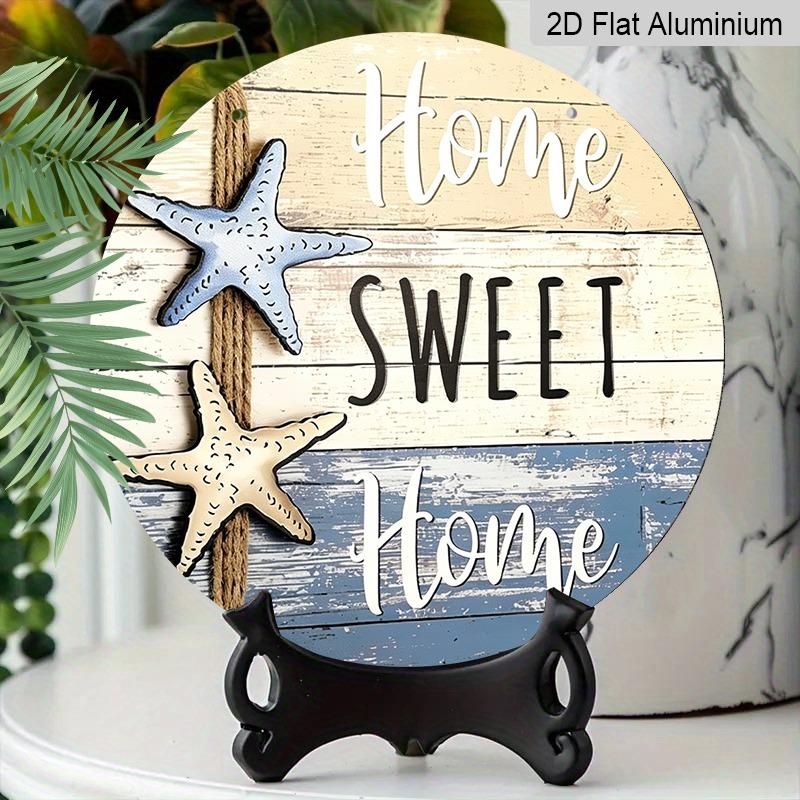 2D Flat "Sweet Home" Starfish Aluminum Decorative Signs and Plaques in Various Sizes. Beach-themed Wall Decorations Suitable for Gardens, Porches